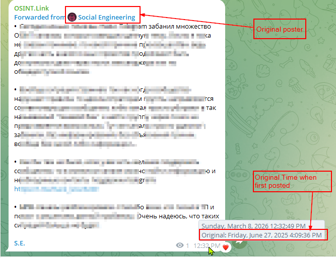 Screenshot of a Telegram message showing it was forwarded from a channel labeled ‘Social Engineering,’ with annotations highlighting the original source and the original posting date and time.