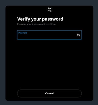 Screenshot of a “Verify your password” screen on X requiring the user to re-enter their password before proceeding.
