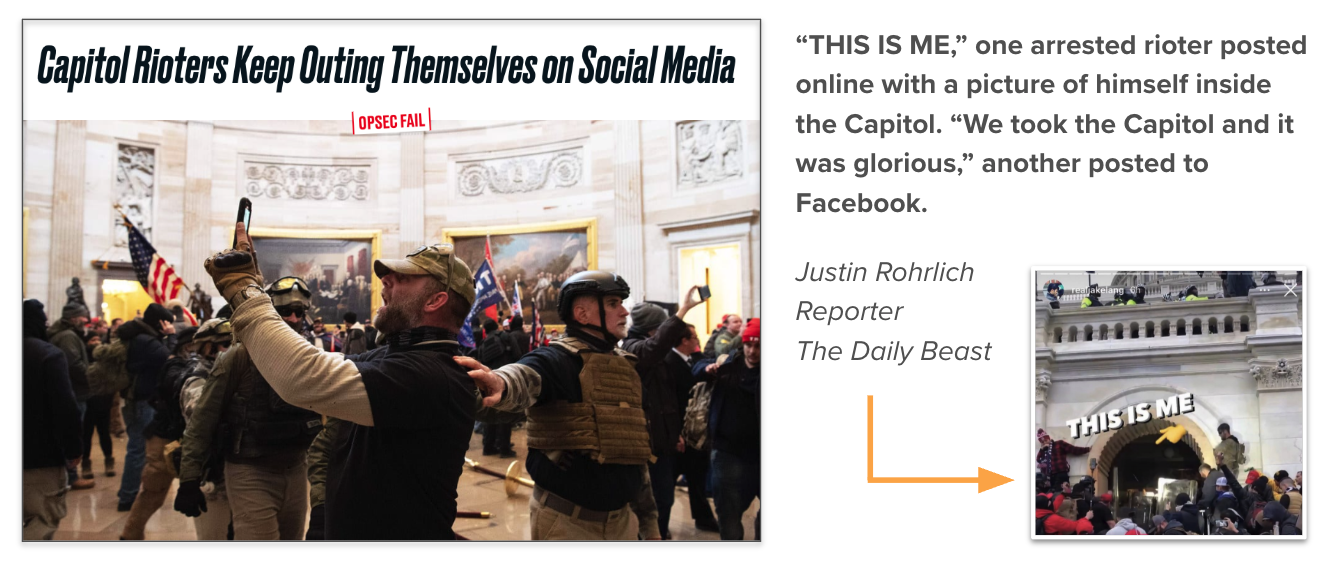 Image collage showing Capitol rioters taking photos and videos inside the Capitol building. Text highlights how rioters identified themselves on social media with captions like “THIS IS ME” and posts claiming credit for the event. A quote from journalist Justin Rohrlich notes rioters’ Facebook posts used as evidence.