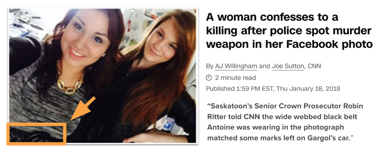 A news image showing two women posing for a selfie, with an orange arrow pointing to a black belt worn by one of them. The headline explains that police spotted the murder weapon in this Facebook photo, which led to a confession. The article quotes a prosecutor confirming the belt matched marks found at the crime scene.