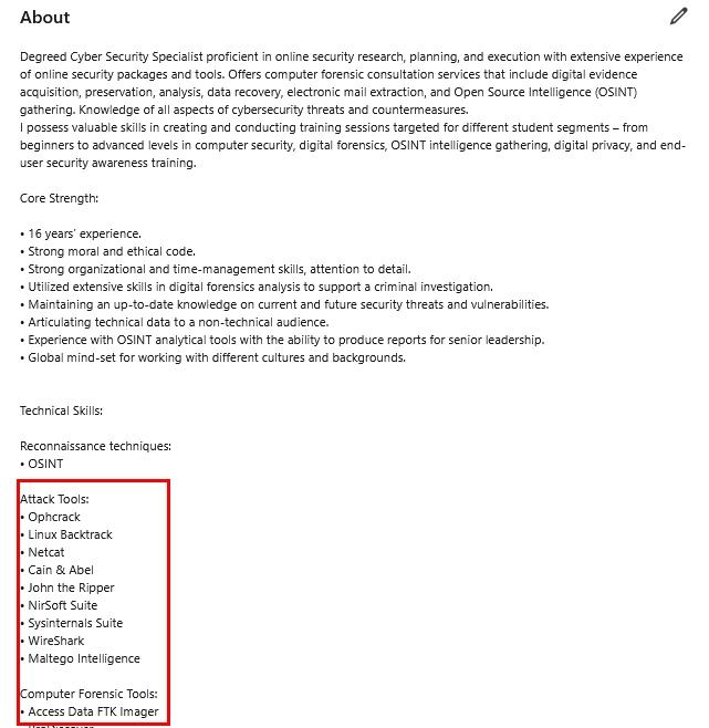 LinkedIn profile “About” section for a cybersecurity specialist. The description highlights skills in OSINT, digital forensics, and cyber threats. A list of technical tools is included, such as Ophcrack, Linux Backtrack, Netcat, Cain & Abel, and WireShark.
